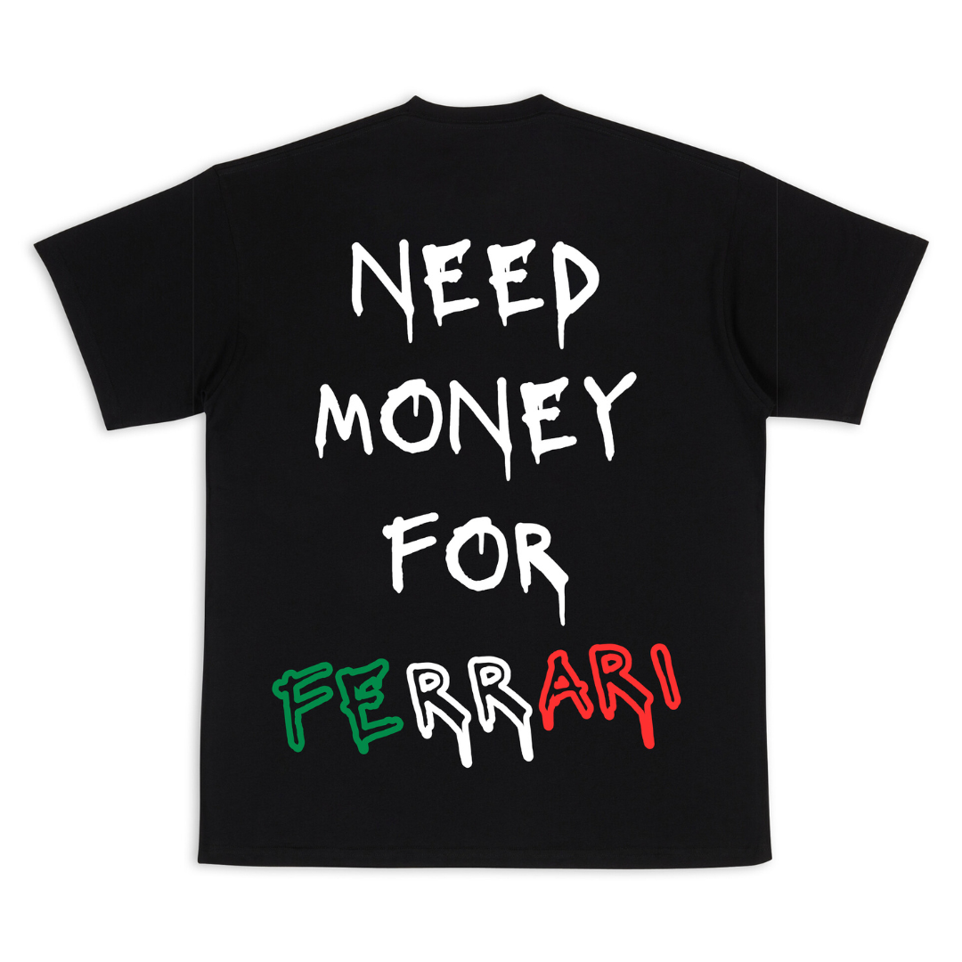 Need Money For Ferrari