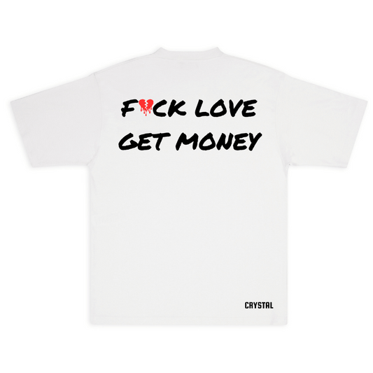 F*ck love get money tshirt - south africa - crystal clothing